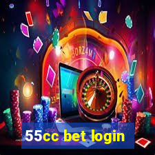 55cc bet login